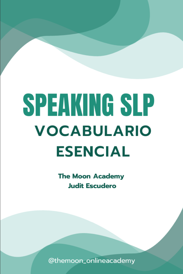 Speaking SLP - Vocabulario Esencial