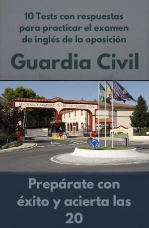 Tests Inglés Oposición GC para practicar + Respuestas